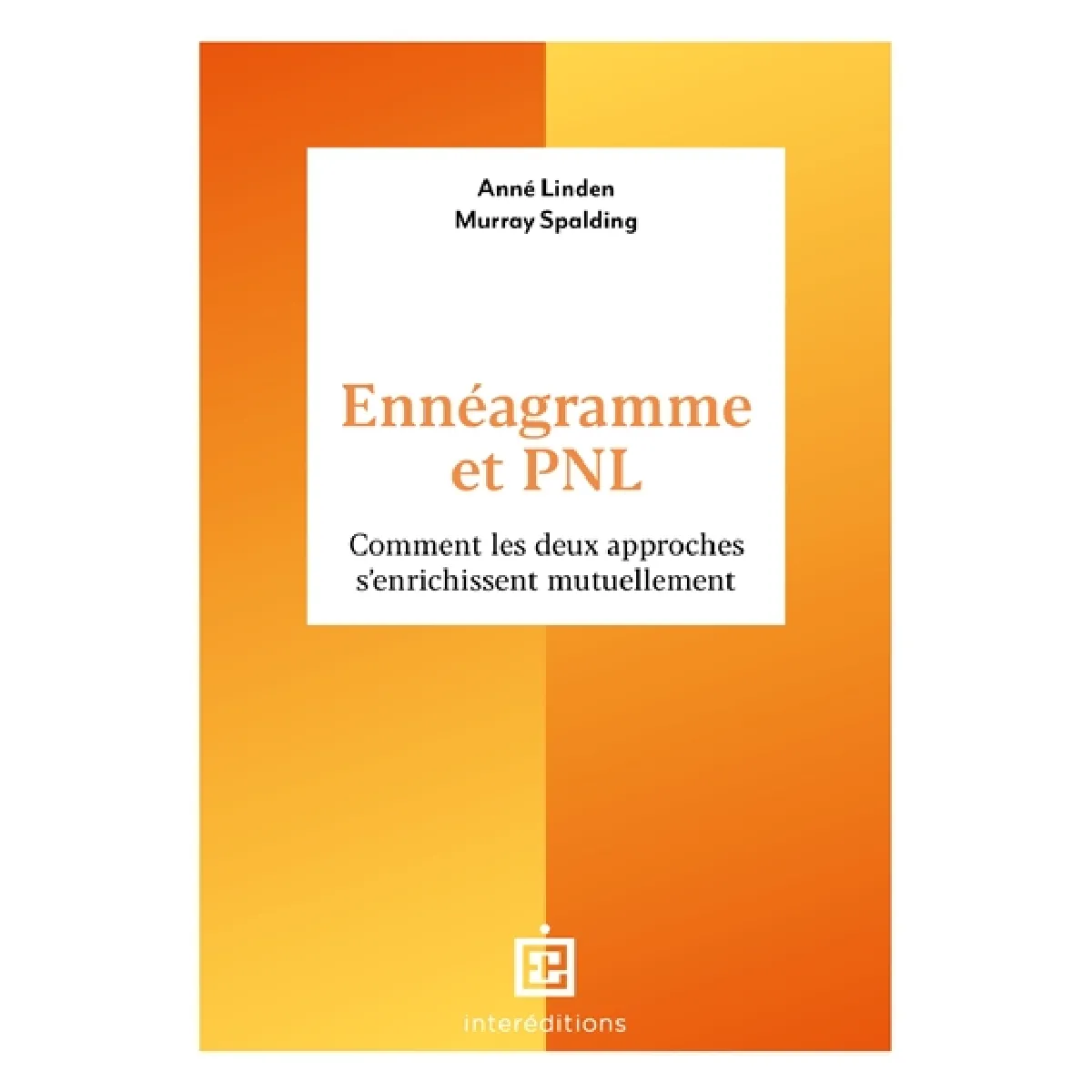 Ennéagramme et PNL : comment les deux approches s'enrichissent mutuellement